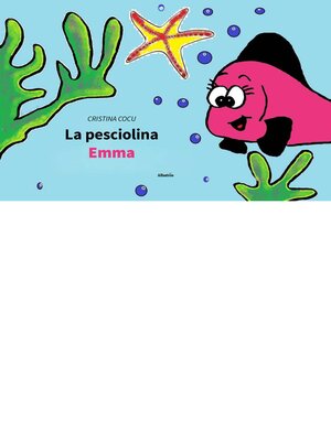 cover image of La pesciolina Emma